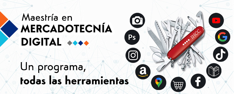 Maestra en Mercadotecnia Digital